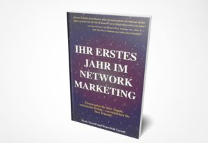 Rene Reid Yarnell; Mark Yarnell: Ihr erstes Jahr im Network Marketing