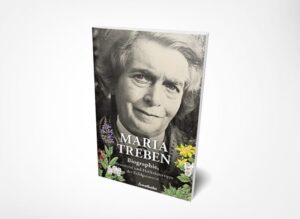 Maria Treben: Biographie, Hausmittel und Heilkräutertipps der Erfolgsautorin