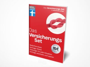 Isabell Pohlmann: Das Versicherungs-Set – reibungslose Vertragsabschlüsse, mit Formularen und Checklisten zum Herunterladen: Bedarfsanalyse, Vertrags-Check, Testsieger für jede Situation, Verträge wechseln und sparen.