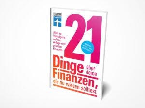 Matthias Kowalski: 21 Dinge über deine Finanzen, die du wissen solltest - Kapitalanlage, Versicherungen & Altersvorsorge: Alles zu Vermögensaufbau, Geldanlage und privaten Finanzen | Einfach erklärt von Finanztest.